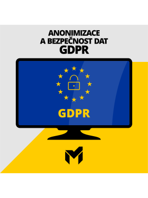 Anonymizace a bezpečnost dat GDPR
